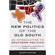 The New Politics of the Old South An Introduction to Southern Politics