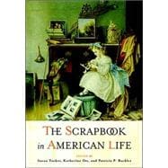 The Scrapbook in American Life
