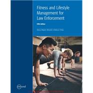 Fitness and Lifestyle Management for Law Enforcement