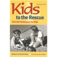 Kids to the Rescue! First Aid Techniques for Kids