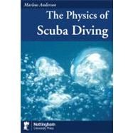 The Physics of Scuba Diving