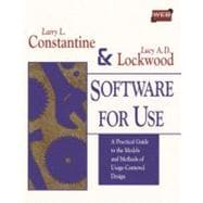 Software for Use : A Practical Guide to the Models and Methods of Usage-Centered Design