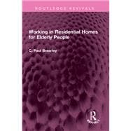 Working in Residential Homes for Elderly People