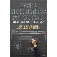 Making Negotiations Predictable What Science Tells Us