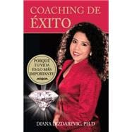 Coaching de exito: Porque Tu Vida Es Lo Mas Importante