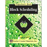 Professional's Guide Block Scheduling