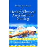 Clinical Handbook, Health & Physical Assessment in Nursing,9780130494788 Clinical Handbook, Health & Physical Assessment in Nursing,9780130494788