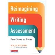 Reimagining Writing Assessment
