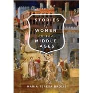 Stories of Women in the Middle Ages
