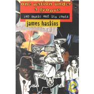 One Nation Under a Groove Rap Music and Its Roots