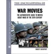 The Encyclopedia of War Movies