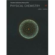 Student Solutions Manual for Ball's Physical Chemistry, 2nd