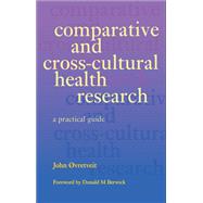 Comparative and Cross-Cultural Health Research