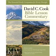David C. Cook KJV Bible Lesson Commentary 2013-14 The Essential Study Companion for Every Disciple