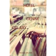 Hotel Denim Galaxy