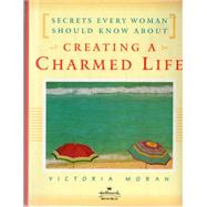 Creating a Charmed Life