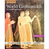 World Civilizations Revised AP* Edition with MyHistoryLab with Pearson eText