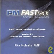 Pm Fastrack, Pmp Exam Simulation Software, Version 4.3: Guide to Pmbok, 2000 Edition