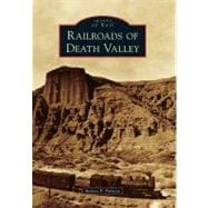 Railroads of Death Valley