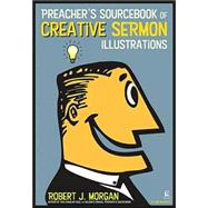 Nelson's Complete Book of Stories, Illustrations and Quotes : The Ultimate Contemporary Resource for Speakers