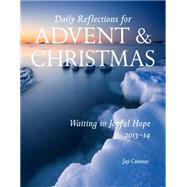 Daily Reflections for Advent & Christmas