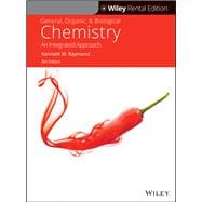 General, Organic, and Biological Chemistry: An Integrated Approach, 4th Edition [Rental Edition]