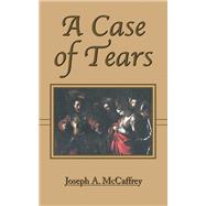 A Case of Tears