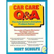 Car Care Q&A : The Auto Owner's Complete Problem-Solver
