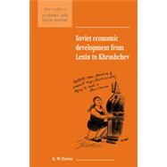 Soviet Economic Development from Lenin to Khrushchev