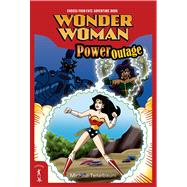Wonder Woman: Power Outage : Choose-Your-Fate Adventure Book