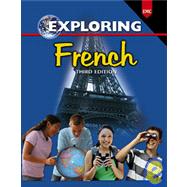 Exploring French, Student Edition