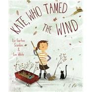 Kate, Who Tamed the Wind