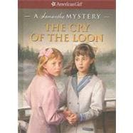 The Cry of the Loon: A Samantha Mystery