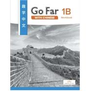 Go Far with Chinese Level 1B Workbook