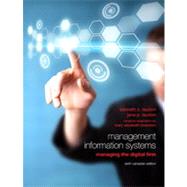 Management Information Systems: Managing the Digital Firm, Sixth Canadian Edition