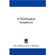 A Washington Symphony