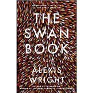 The Swan Book A Novel