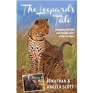 Leopard's Tale Featuring Half-Tail And Zawadi, Stars Of Big Cat Diary