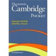 Diccionario Cambridge Pocket English-Spanish/ Espanol-Ingles