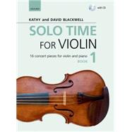 Solo Time for Violin Book 1 16 concert pieces for violin and piano