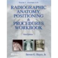 Radiographic Anatomy, Positioning and Procedures Workbook; 2-Volume Set