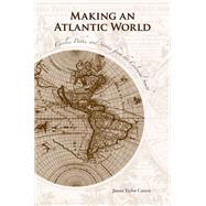 Making an Atlantic World