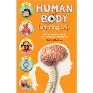 Human Body Learning Lab Take an Inside Tour of How Your Anatomy Works