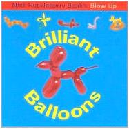 Nick Huckleberry Beak's Blow Up Brilliant Ballons