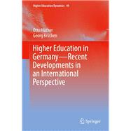 Higher Education in Germany—Recent Developments in an International Perspective
