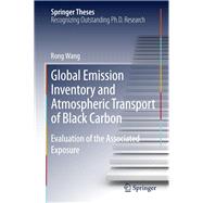 Global Emission Inventory and Atmospheric Transport of Black Carbon