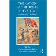 The Nation in ChildrenÆs Literature: Nations of Childhood