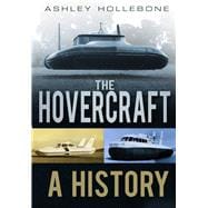 The Hovercraft A History