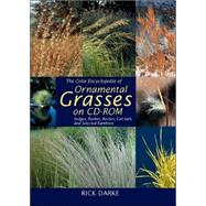 The Color Encyclopedia of Ornamental Grasses: Sedges, Rushes, Restios, Cat-Tails, and Selected Bamboos
