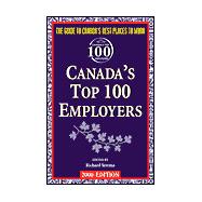Canada's Top 100 Employers 2001 : The Guide to Canada's Best Places to Work